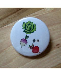 Lettuce Turnip the Beet Pinback Button